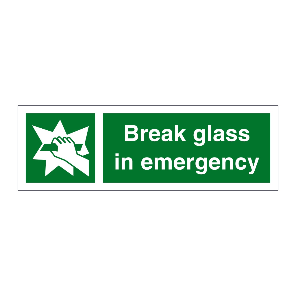 Break glass in emergency (Marine Sign)