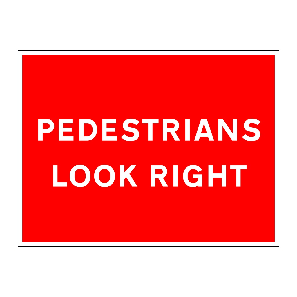 Pedestrians look right sign