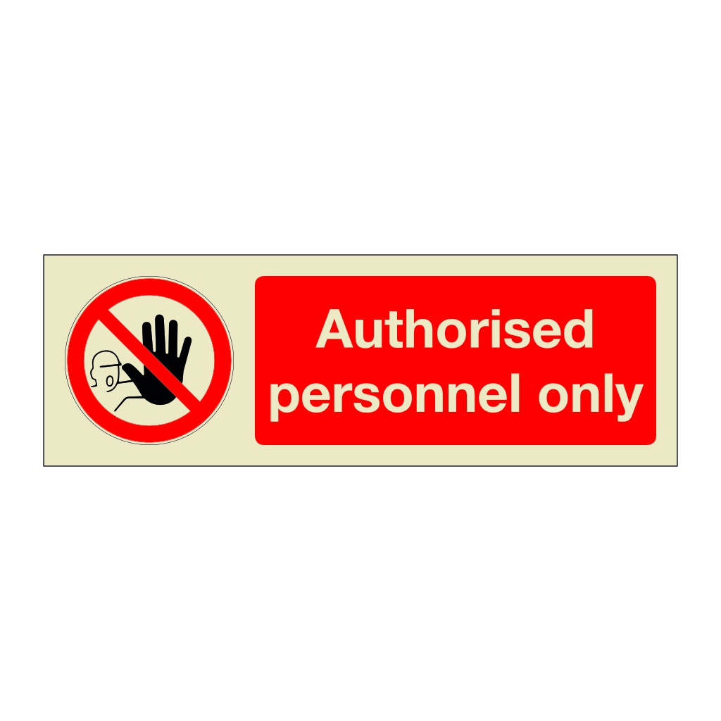 Authorised personnel only (Marine Sign)