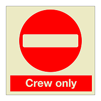 Crew only (Marine Sign)