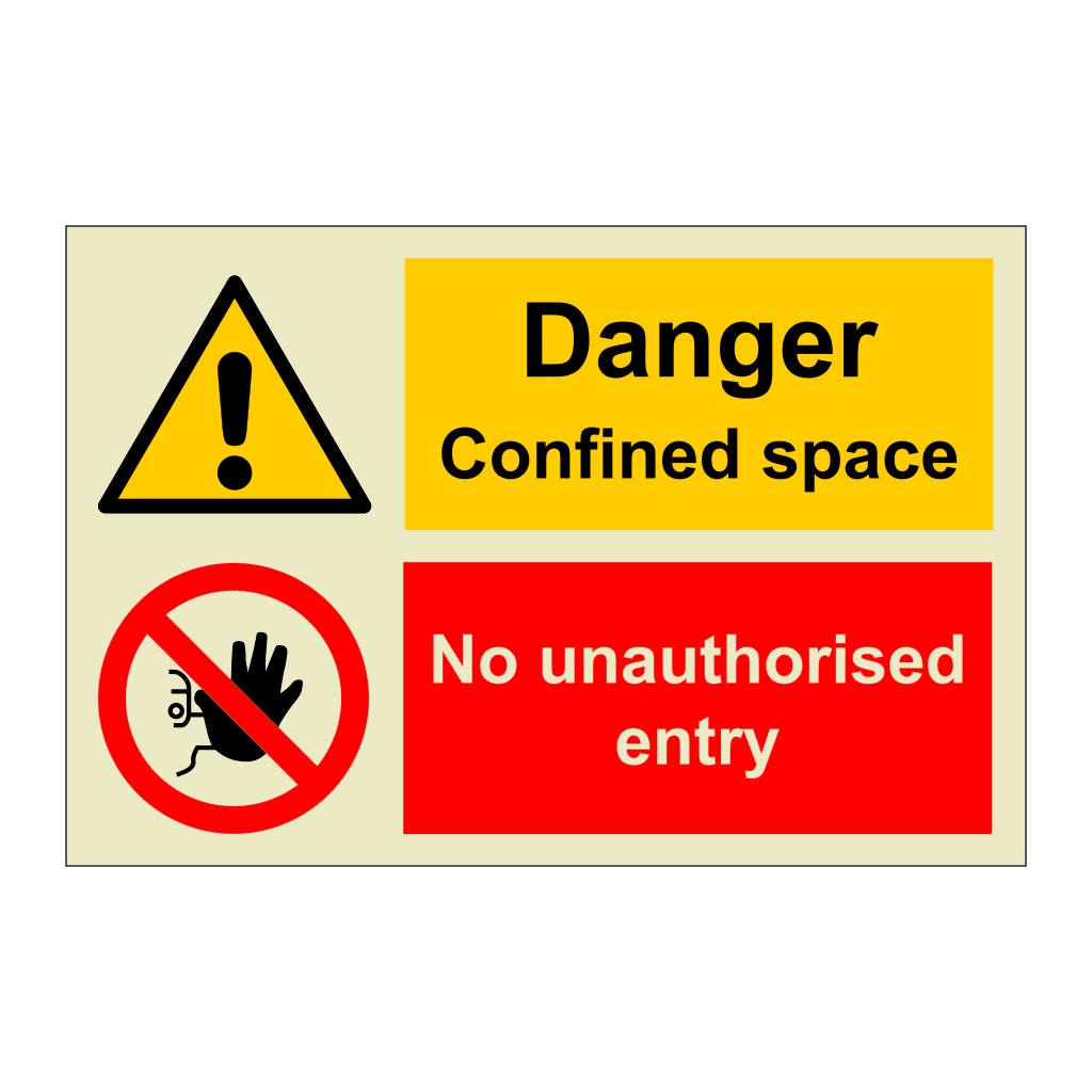 Danger Confined space No unauthorised entry (Marine Sign)