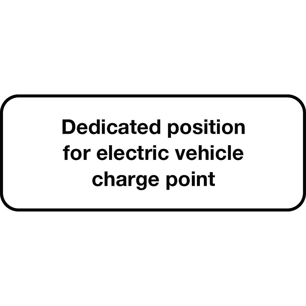 Dedicated position for electrical vehicle point sign