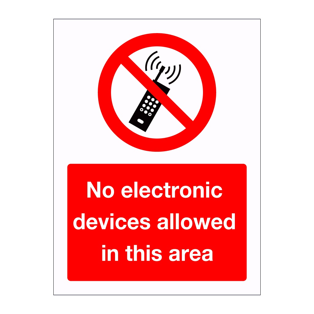 No electronic devices allowed in this area sign