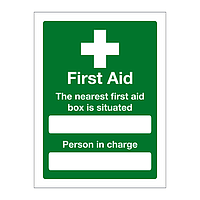 First aid The nearest first aid box is situated sign