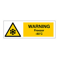Warning Freezer - 80c sign