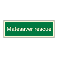 Matesaver rescue (Marine sign)
