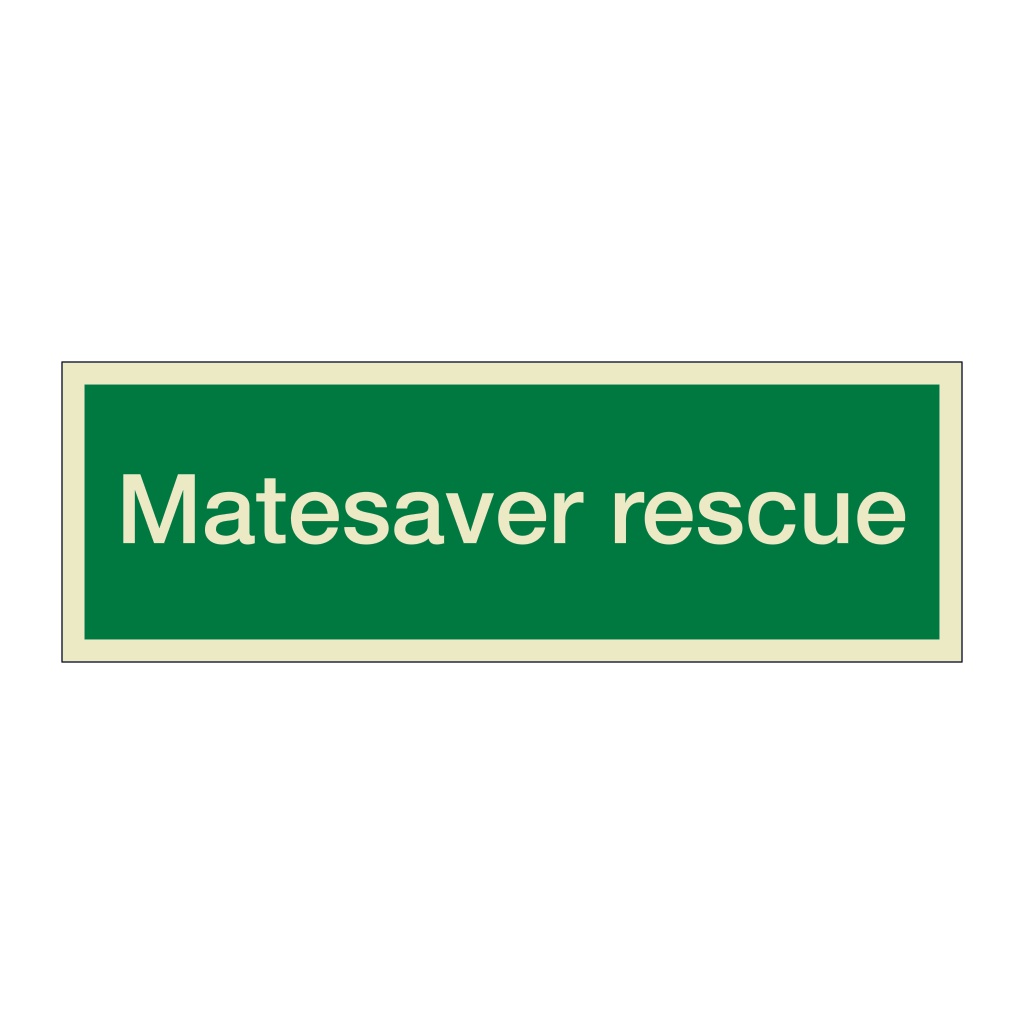 Matesaver rescue (Marine sign)