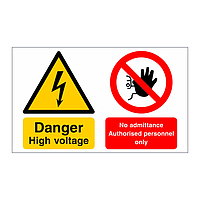 Danger High voltage No admittance Authorised personnel only sign