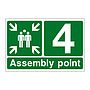 Assembly Point 4 with arrows sign