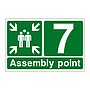 Assembly Point 7 with arrows sign