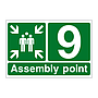 Assembly Point 9 with arrows sign