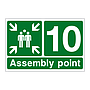 Assembly Point 10 with arrows sign