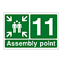 Assembly Point 11 with arrows sign