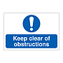 Keep clear of obstructions sign
