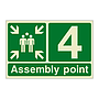 Assembly Point 4 with arrows sign