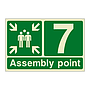 Assembly Point 7 with arrows sign