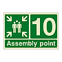 Assembly Point 10 with arrows sign